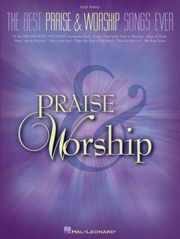 BEST PRAISE AND WORSHIP SONGS EVER EP MUSIC BOOK