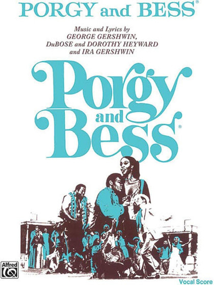 PORGY AND BESS VOCAL SCORE MUSIC BOOK