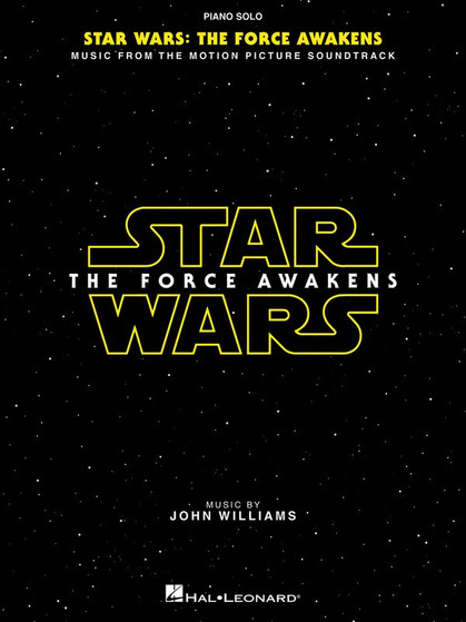 STAR WARS FORCE AWAKENS PIANO SOLO MUSIC BOOK