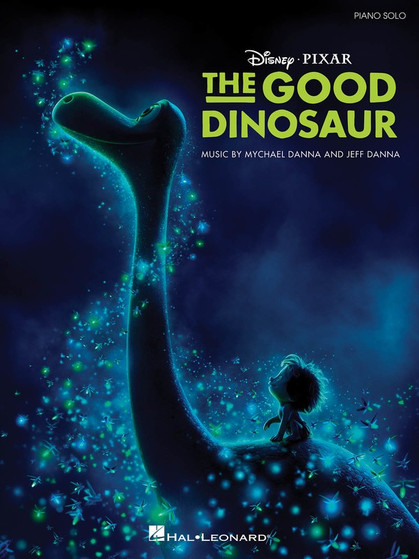 GOOD DINOSAUR PIANO SOLO SELECTIONS MUSIC BOOK