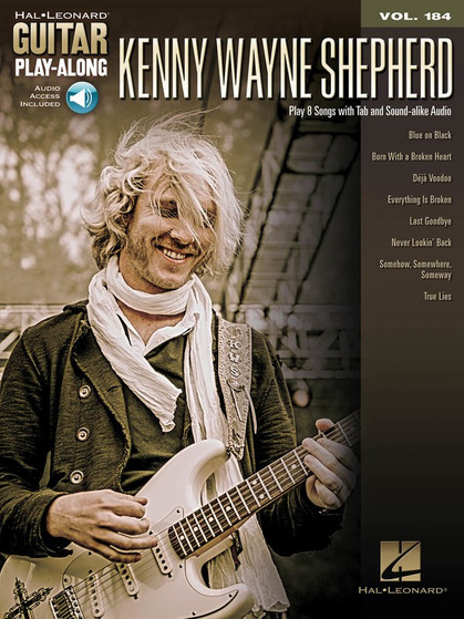 KENNY WAYNE SHEPHERD GUITAR PLAY ALONG V184 BK/O SHEET MUSIC BOOK