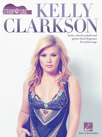 KELLY CLARKSON STRUM & SING SHEET MUSIC BOOK