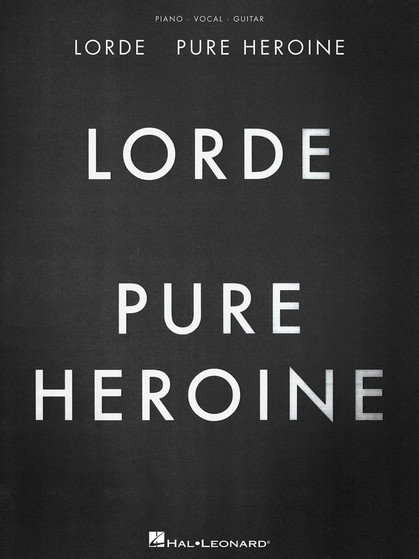 PURE HEROINE PVG SHEET MUSIC BOOK