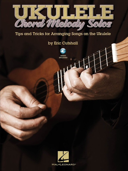 UKULELE CHORD MELODY SOLOS BK/CD SHEET MUSIC BOOK