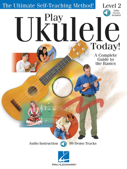 PLAY UKULELE TODAY BK/CD LVL 2 SHEET MUSIC BOOK