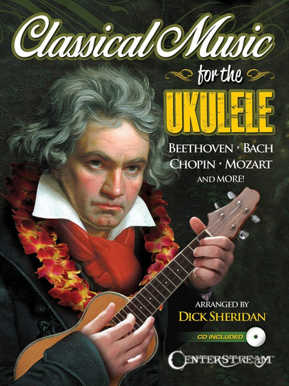 CLASSICAL MUSIC FOR THE UKULELE BK/CD SHEET MUSIC BOOK