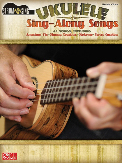 UKULELE SING ALONG SONGS STRUM & SING SHEET MUSIC BOOK