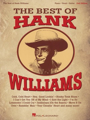 BEST OF HANK WILLIAMS PVG 2ND EDITION MUSIC BOOK