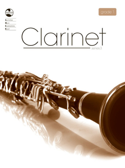CLARINET GRADE 1 SERIES 3 AMEB MUSIC BOOK