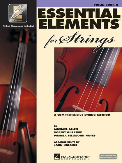 ESSENTIAL ELEMENTS FOR STGS BK2 VIOLIN EEI MUSIC BOOK