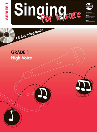 SINGING FOR LEISURE BK/CD GRADE 1 HIGH SERIES 1 MUSIC BOOK
