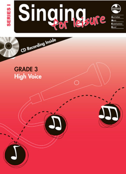 SINGING FOR LEISURE BK/CD GRADE 3 HIGH SERIES 1 MUSIC BOOK