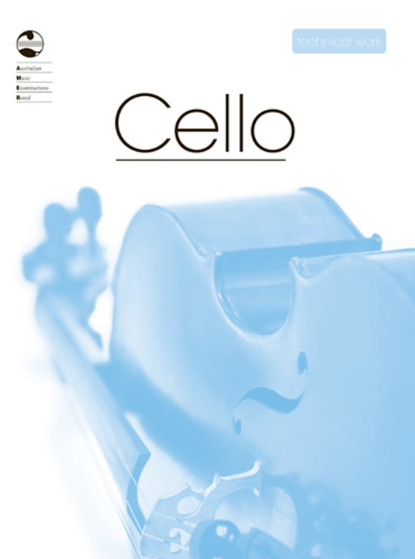 CELLO TECHNICAL WORKBOOK 2009 AMEB MUSIC BOOK