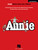 ANNIE VOCAL SELECTIONS DELUXE EDITION PVG MUSIC BOOK