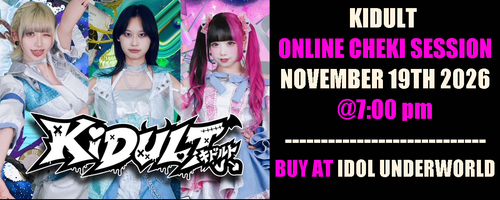 KIDULT ONLINE CHEKI SESSION November 19th, 2026