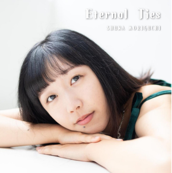 SHUNA MORIGUCHI "ETERNAL TIES" CD