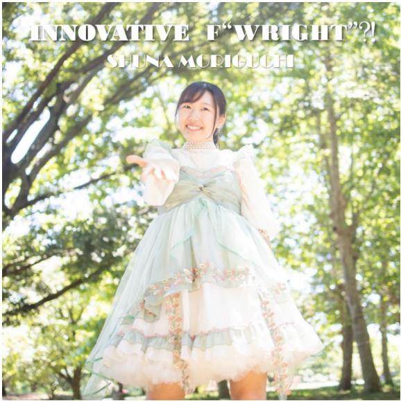 SHUNA MORIGUCHI 1st single INNOVATIVE F “ WRIGHT ” ?!