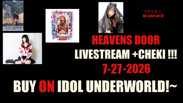 HEAVENS DOOR JULY 27th, 2026 - Online Live Streaming ticket+Commemorative Cheki