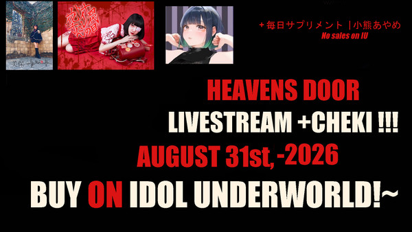 HEAVENS DOOR AUGUST 31st, 2026 - Online Live Streaming ticket+Commemorative Cheki