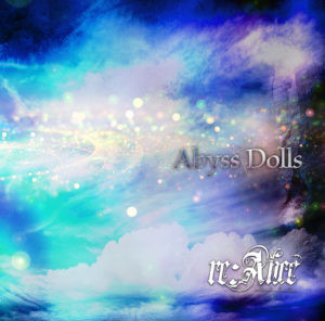 re:Alice CD - Abyss Dolls
