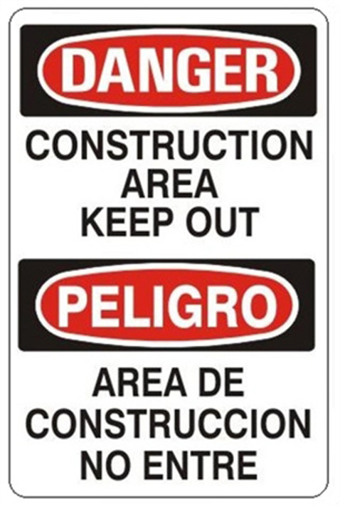 Construction Area Keep Out, Bilingual English/Spanish Safety Sign