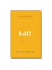 Reset: Living a Grace-Paced Life in a Burnout Culture (Paperback)
