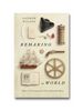 Remaking the World: How 1776 Created the Post-Christian World (Hardcover)