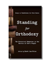 Standing for Orthodoxy (Hardcover)