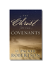 The Christ of the Covenants (Paperback)