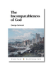 The Incomparableness of God (Paperback)