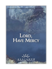 Lord, Have Mercy PCRT 2001 (mp3 Disc)