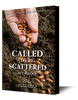 Called to Be Scattered - Anthology (mp3 Disc)