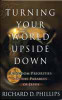 Turning Your World Upside Down (Paperback)