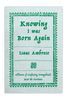 Knowing I Was Born Again (pdf download)