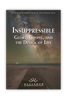 Insuppressible: Glory, Gospel, And The Design Of Life (Q&A Download Set)