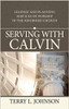 Serving with Calvin (Paperback)