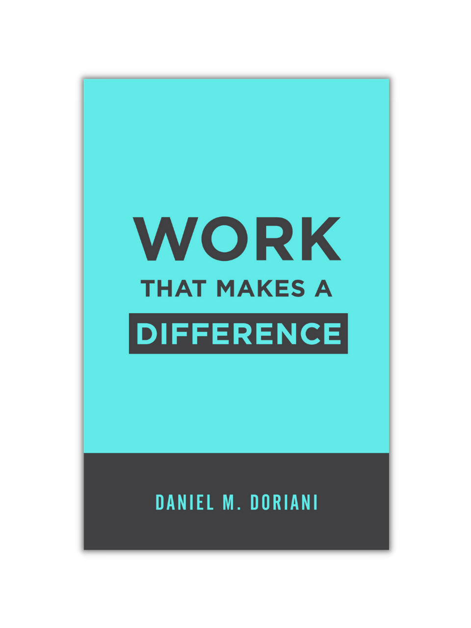 Work That Makes a Difference (Paperback) Work That Makes a Difference (Paperback)