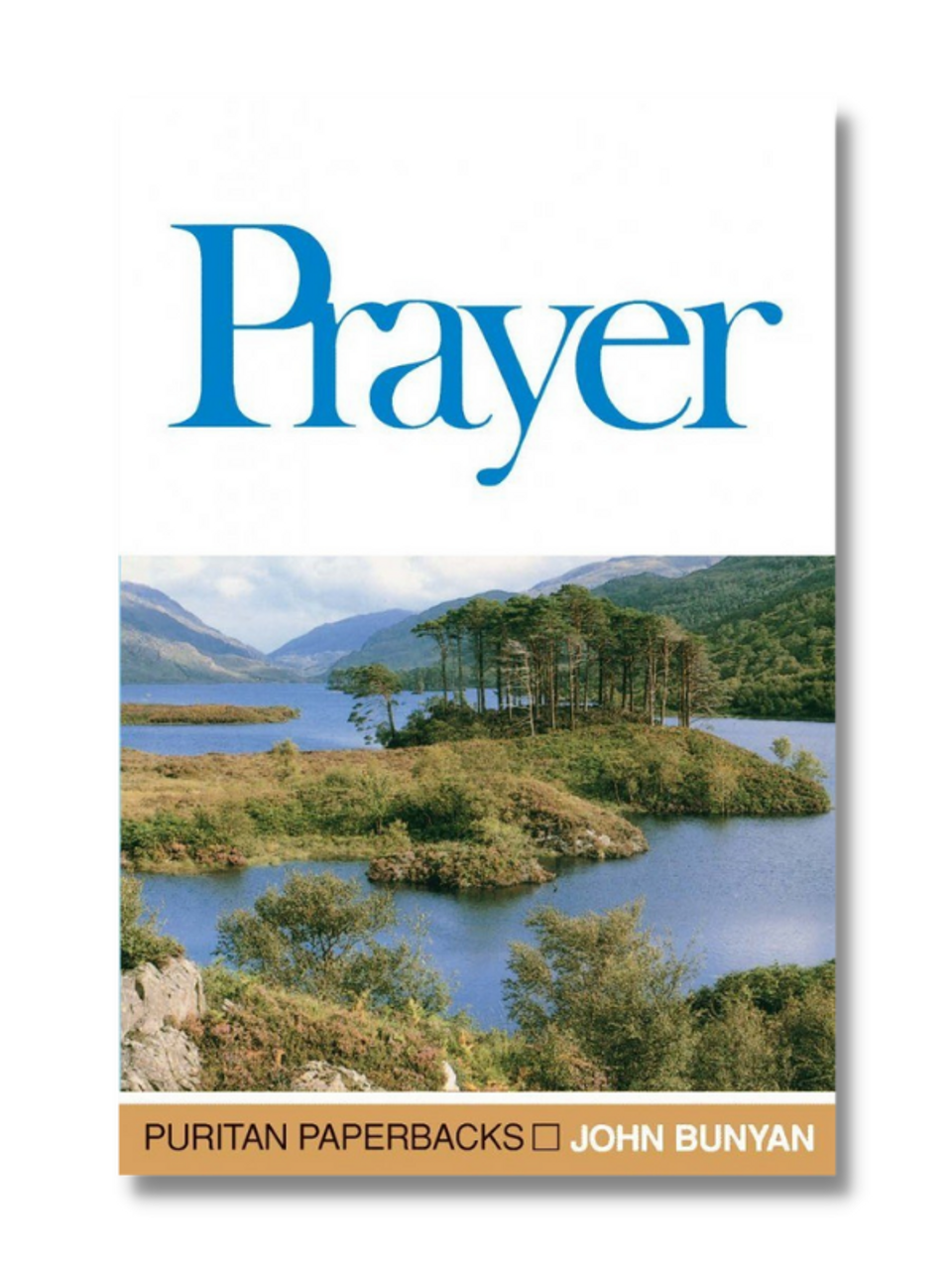 Prayer (Puritan Paperbacks)