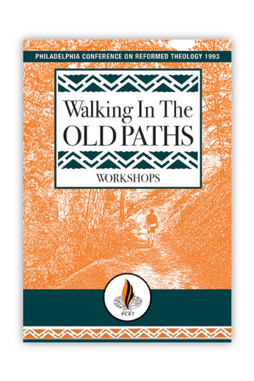 Walking in the Old Paths: PCRT 1993 Workshop Sessions (CD Set)