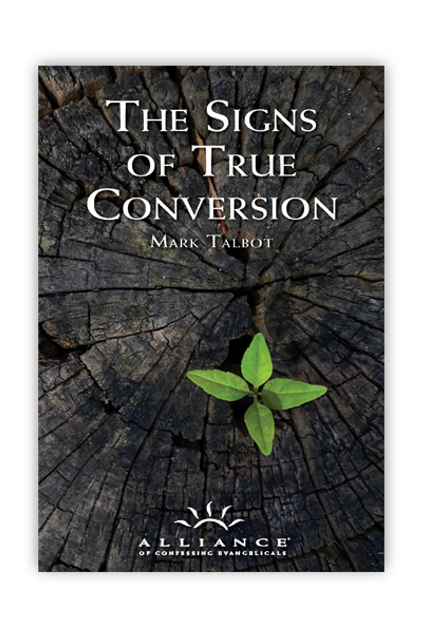 The Signs of True Conversion (PDF Download)
