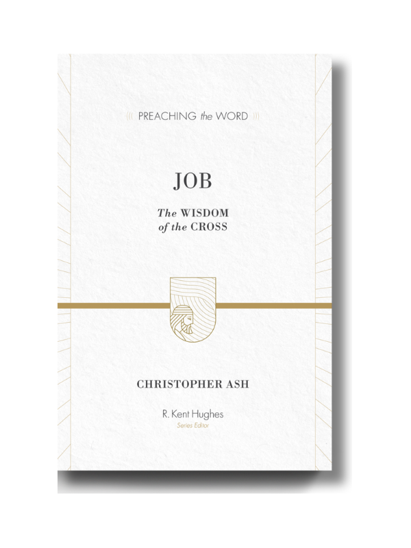 Job: The Wisdom of the Cross (Hardcover)