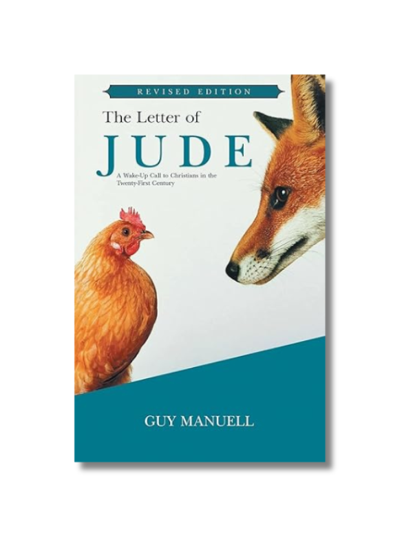 The Letter of Jude: A Wake-up Call to Christians in the 21st Century (Paperback)