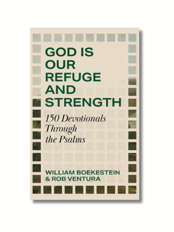 God is Our Refuge and Strength: 150 Devotionals Through the Psalms (Hardcover)