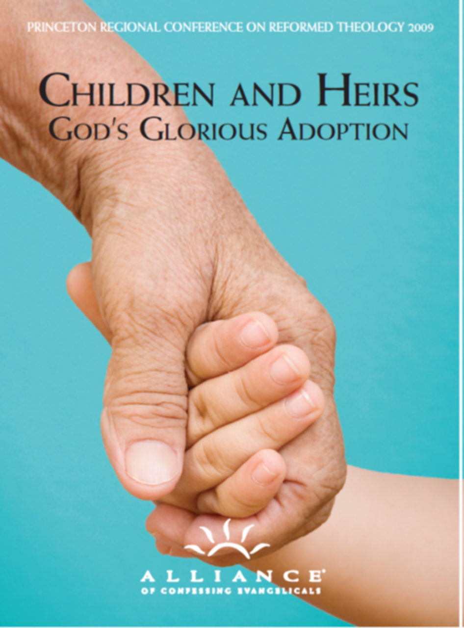 Children and Heirs: God's Glorious Adoption (PrCRT 2009)(mp3 Disc)