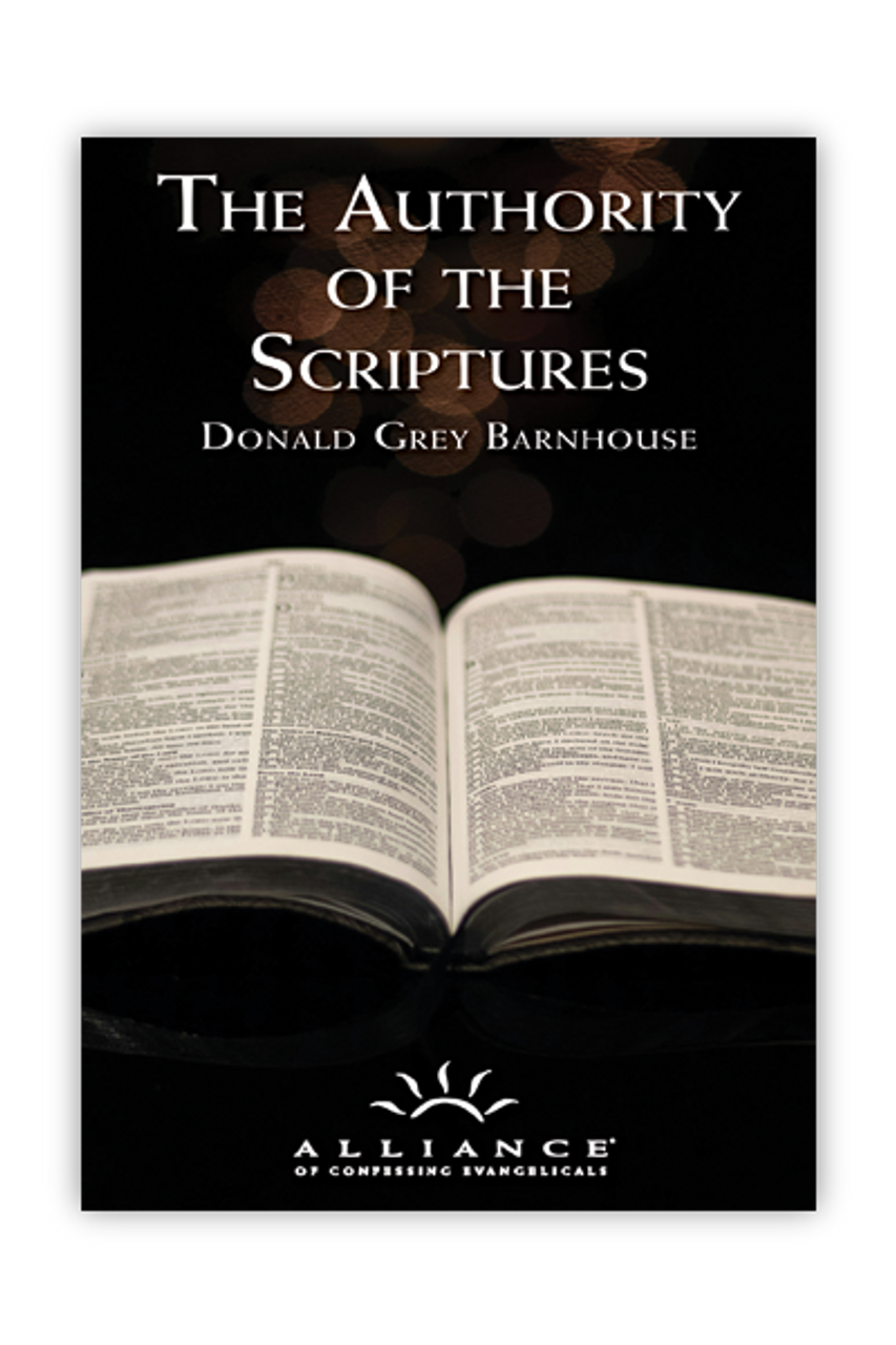 The Authority of the Scriptures (Booklet) The Authority of the Scriptures (Booklet)