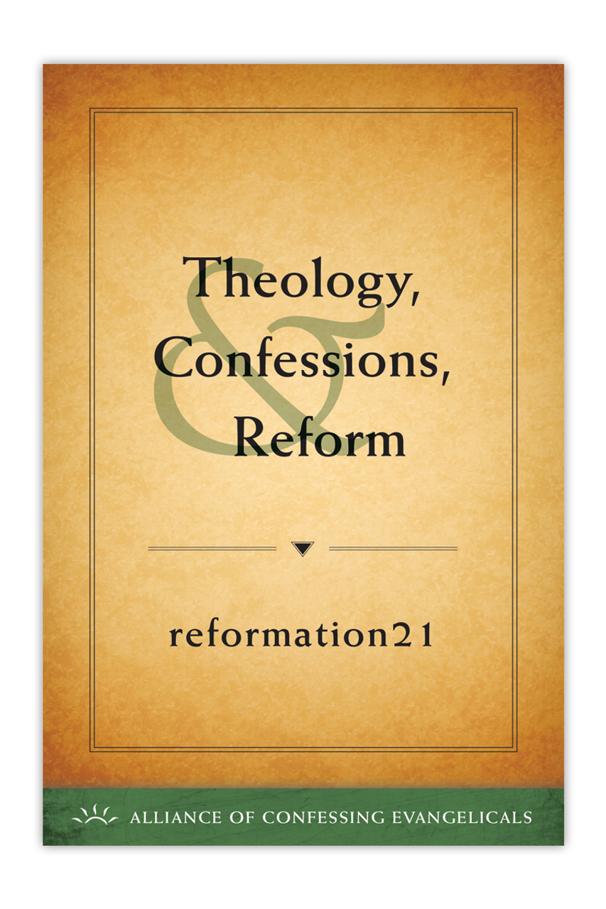 Theology, Confessions, & Reform  (PDF Download)