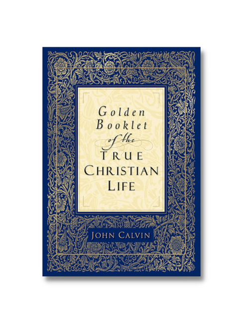 Golden Booklet of the True Christian Life (Paperback)