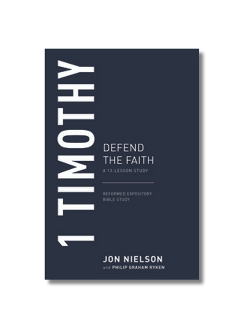 1 Timothy: Defend the Faith (Paperback)