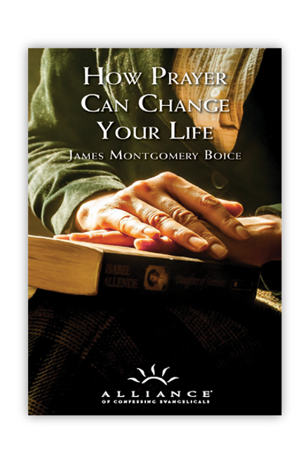 How Prayer Can Change Your Life (Booklet)