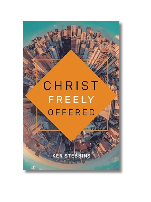 Christ Freely Offered (Paperback)